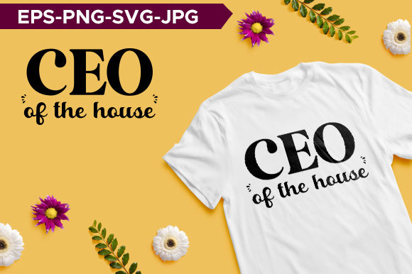 Ceo of the House Mom Typography T-shirt Review