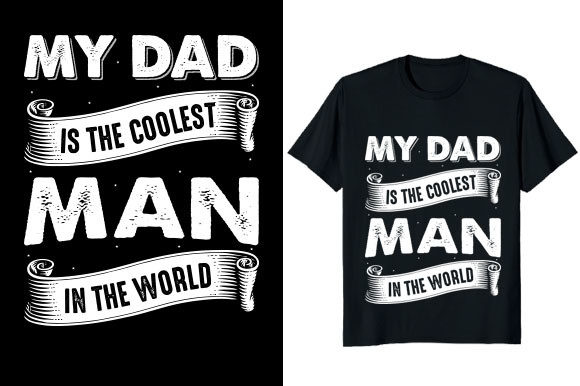 Coolest Dad in the World T-shirt Design Review