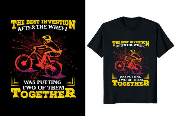 The Best Invention of Two Wheels T-shirt